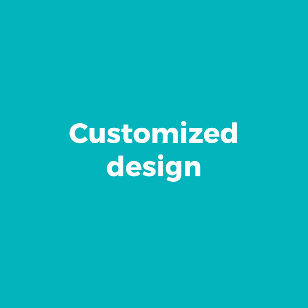 Customization Dsign Customized Design